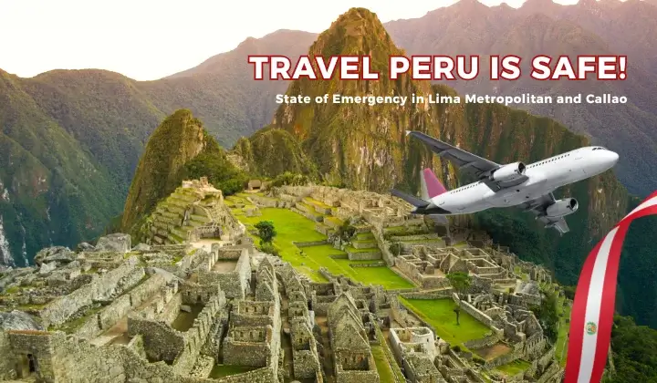 Safe travel to Peru, State of Emergency