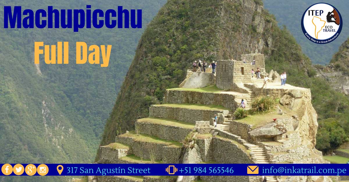 machu picchu,machupicchu,machu picchu 1 day,machu picchu full day,one day machu picchu